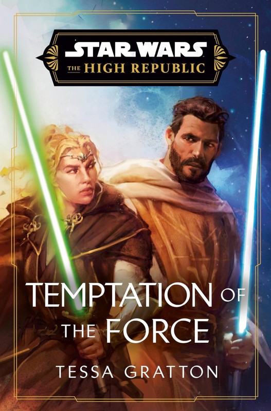 Star Wars: Temptation of the Force (The High Republic) (Star Wars: The High …