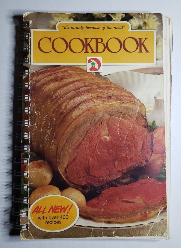 Dominion Store Cookbook Mainly Because Of the Meat 1976 258 Pages 400 Recipes