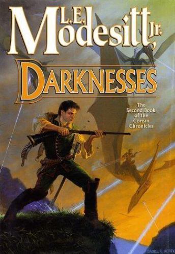 Darknesses No. 2 by L. E., Jr. Modesitt (2003, SMALL Hardcover) 7 IN BY 4 IN