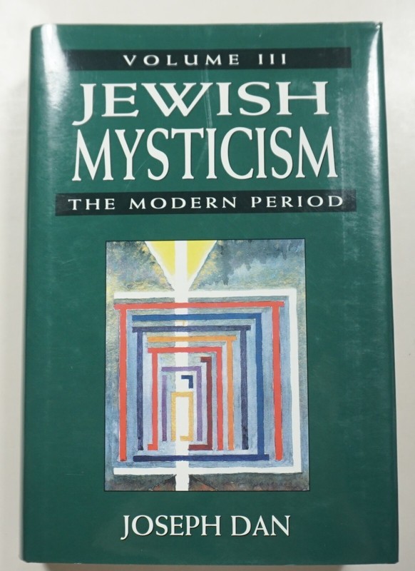 Jewish Mysticism Volume III: The Modern Period 1999 Dan Judaism Kabbalah HCDJ gallery