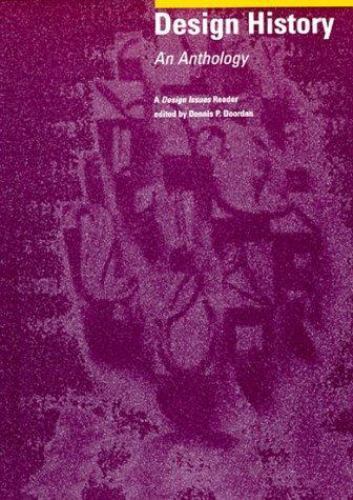 Design History: An Anthology – The MIT Press paperback Book