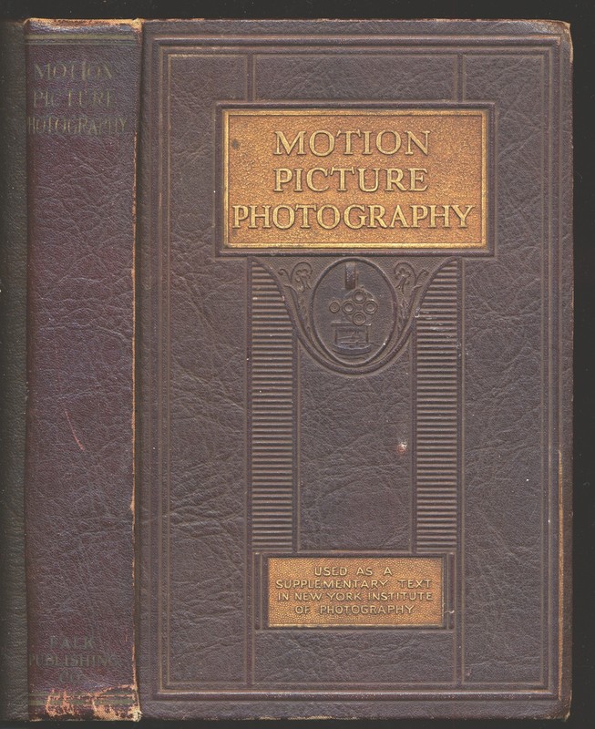1927 Motion Picture Photography – Carl Louis Gregory – 2nd Edition