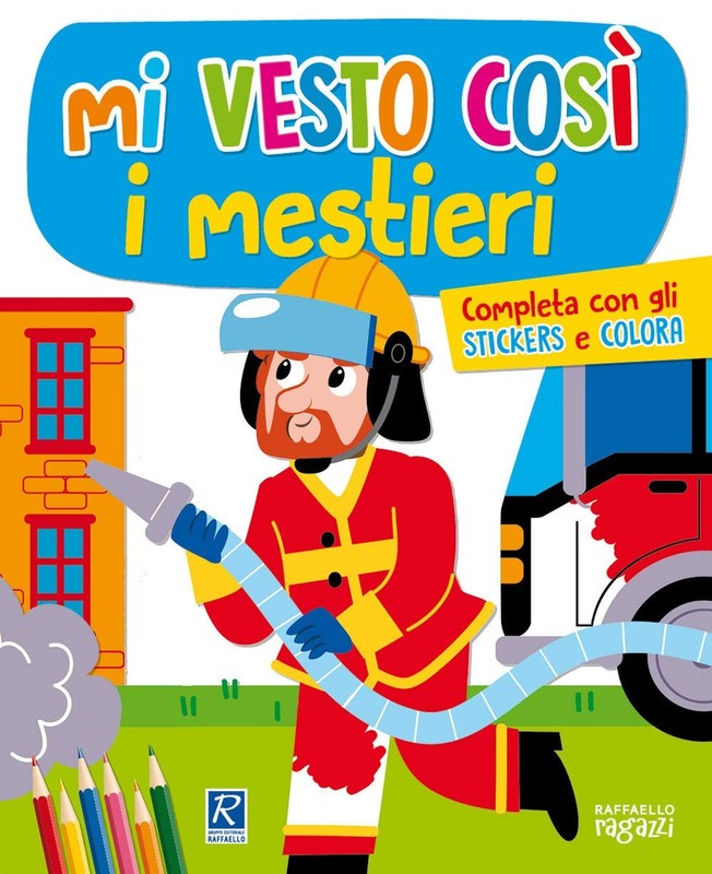 Mattia Cerato I mestieri. Mi vesto così. Con adesivi (Paperback) (UK IMPORT)