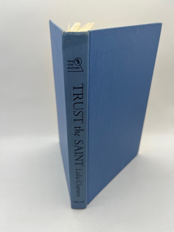 Leslie CHARTERIS / TRUST THE SAINT, 1962, First Edition, Doubleday hardcover gallery