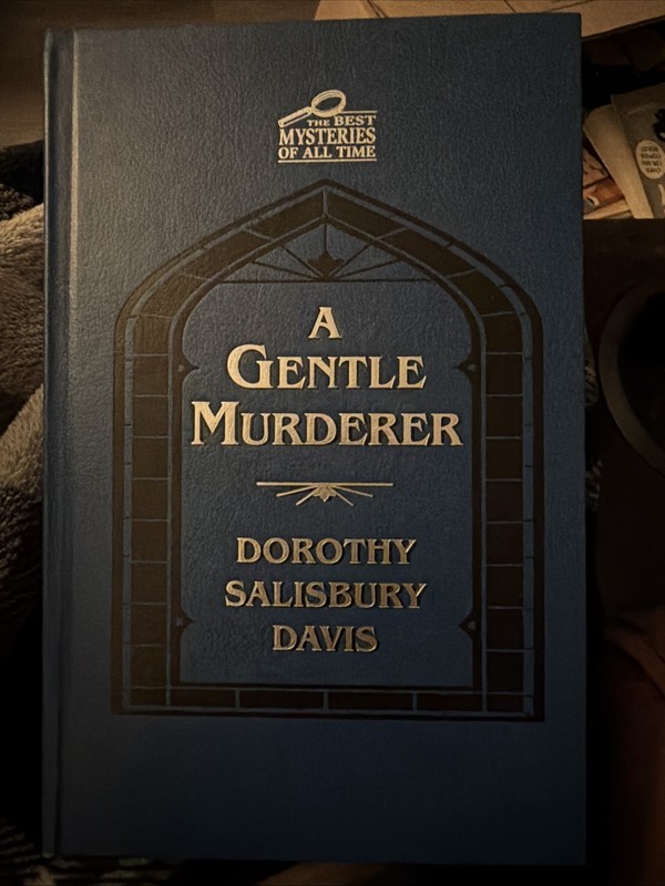 A Gentle Murderer By Dorothy Salisbury Davis
