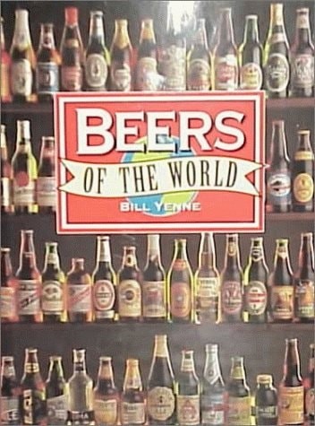 Beers of the World by Yenne, Bill, Good Book