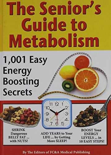 The Senior’s Guide to Metabolism – Hardcover, by FC&A Publishing – Very Good