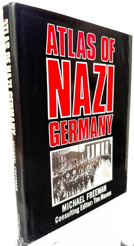 Atlas of Nazi Germany by Michael Freeman