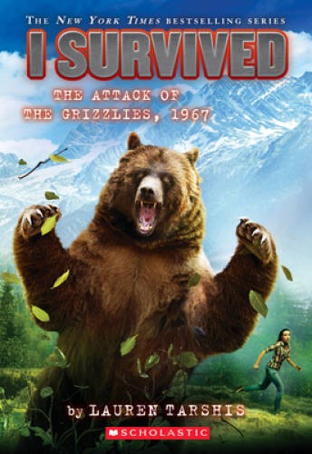 I Survived the Attack of the Grizzlies, 1967 (I Survived #17) – VERY GOOD