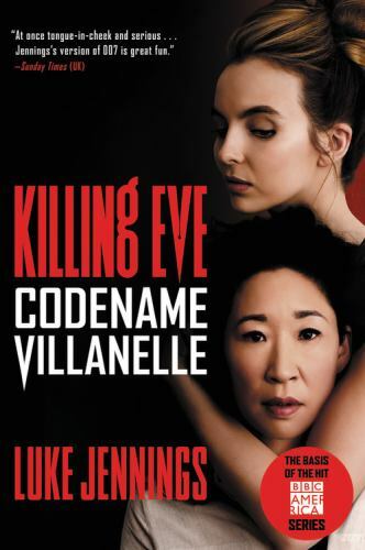 Killing Eve: Codename Villanelle (Killing Eve, 1), USED-Very Good, Jennings, Luk