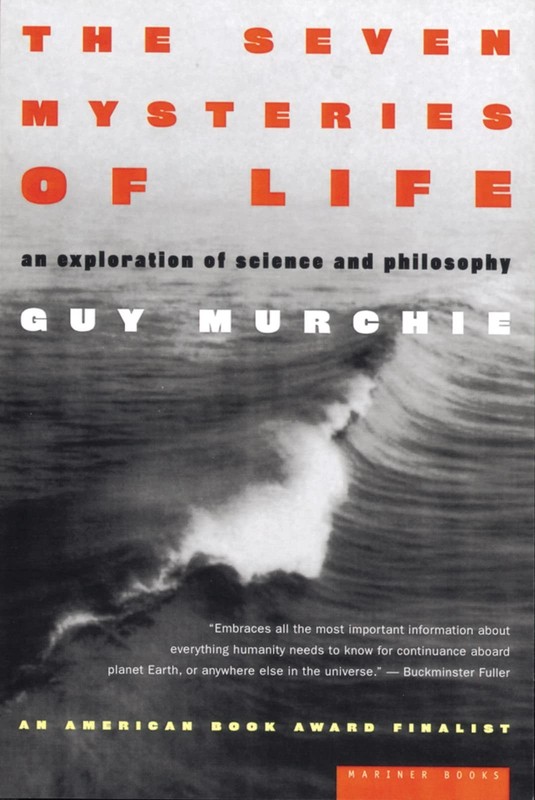 The Seven Mysteries Of Life: An Exploration of Science and Philosophy – A …