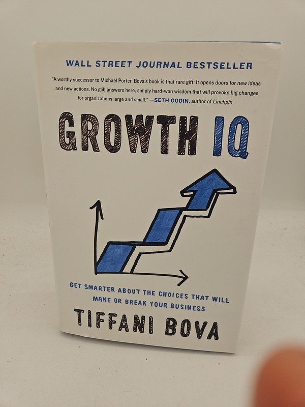 Growth IQ And The Experience Mindset Tiffani Bova HC DJ VG Condition P2 gallery