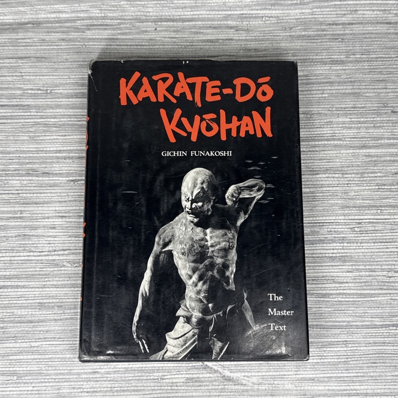 Karate-Do Kyohan The Master Text by Gichin Funakoshi 1973 Hardcover 11th Print
