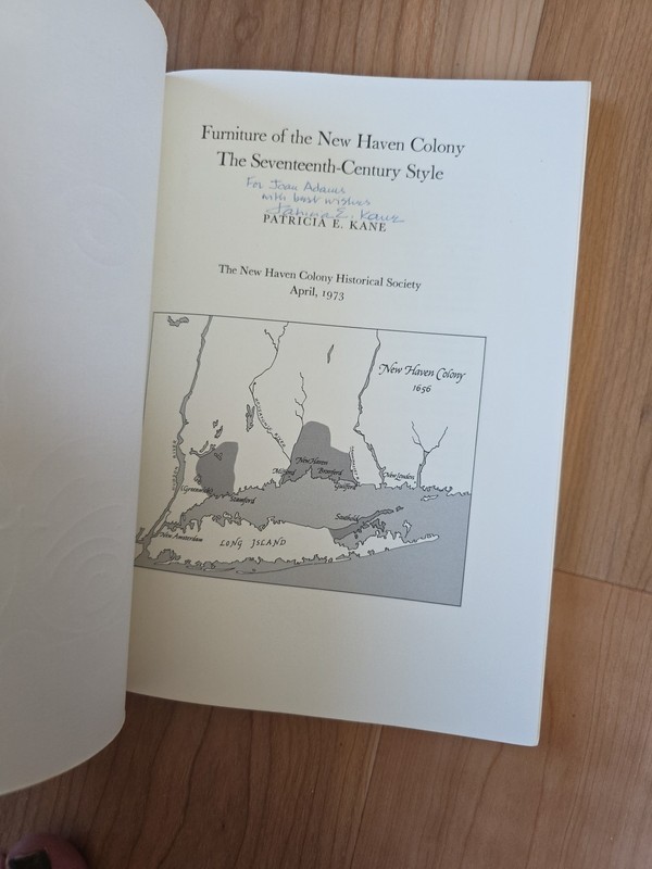 *Signed* FURNITURE OF THE NEW HAVEN COLONY: THE 17th CENTURY By Patricia E. Kane gallery