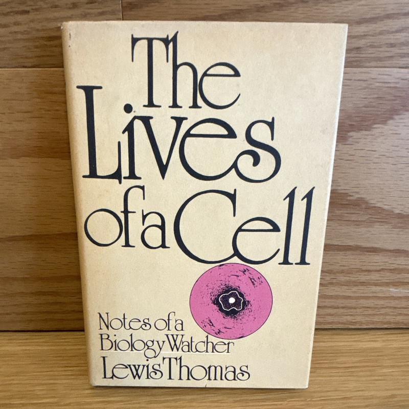 The Viking Press The Lives of a Cell Lewis Thomas (1974, HC, DJ, Signed)