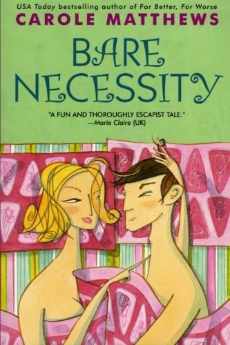 Bare Necessity by Carole Matthews