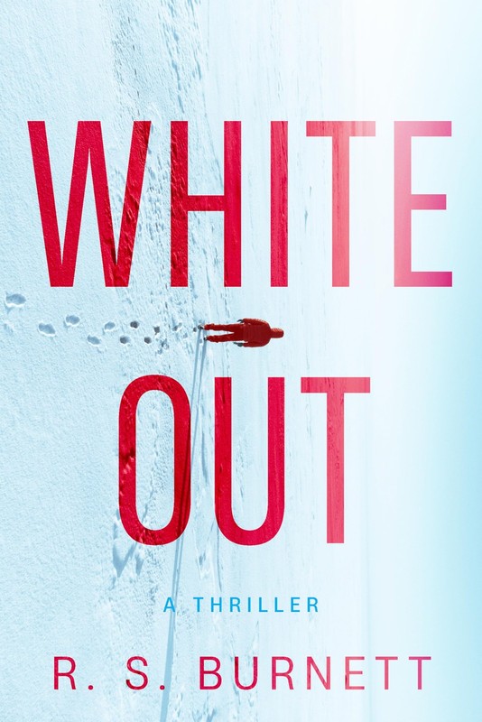 Whiteout: A Thriller – paperback Burnett, R. S.