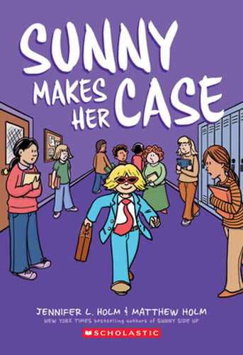Sunny Makes Her Case: A Graphic Novel (Sunny #5) by Jennifer L Holm: Used