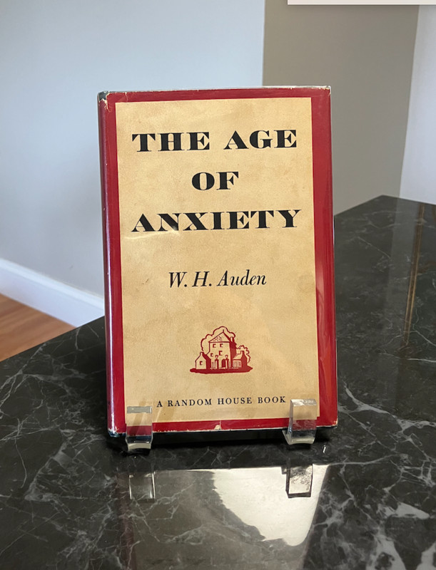 The Age of Anxiety – W.H. Auden FIRST PRINTING FIRST EDITION 1947 Random House