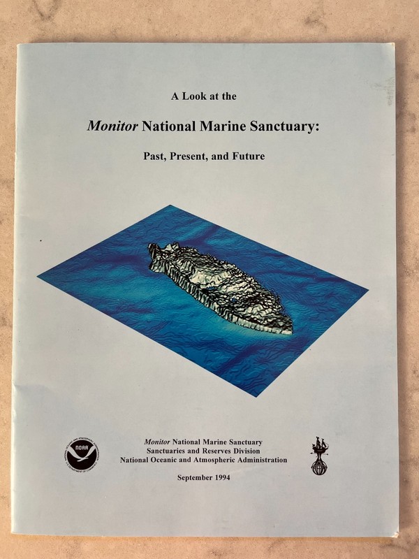 A Look at the Monitor National Marine Sanctuary: Past, Present and Future