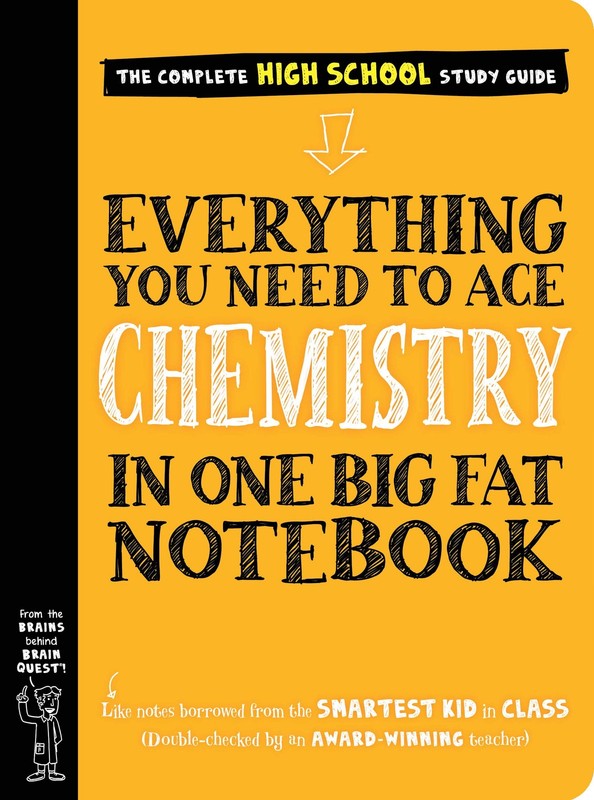 Everything You Need to Ace Chemistry in One Big Fat Notebook. (Big Fat Noteb…