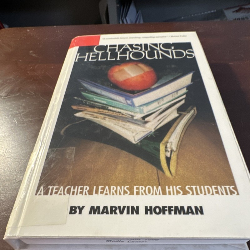 Milkweed Editions Chasing Hellhounds Marvin Hoffman Paperback Teaching Diaries