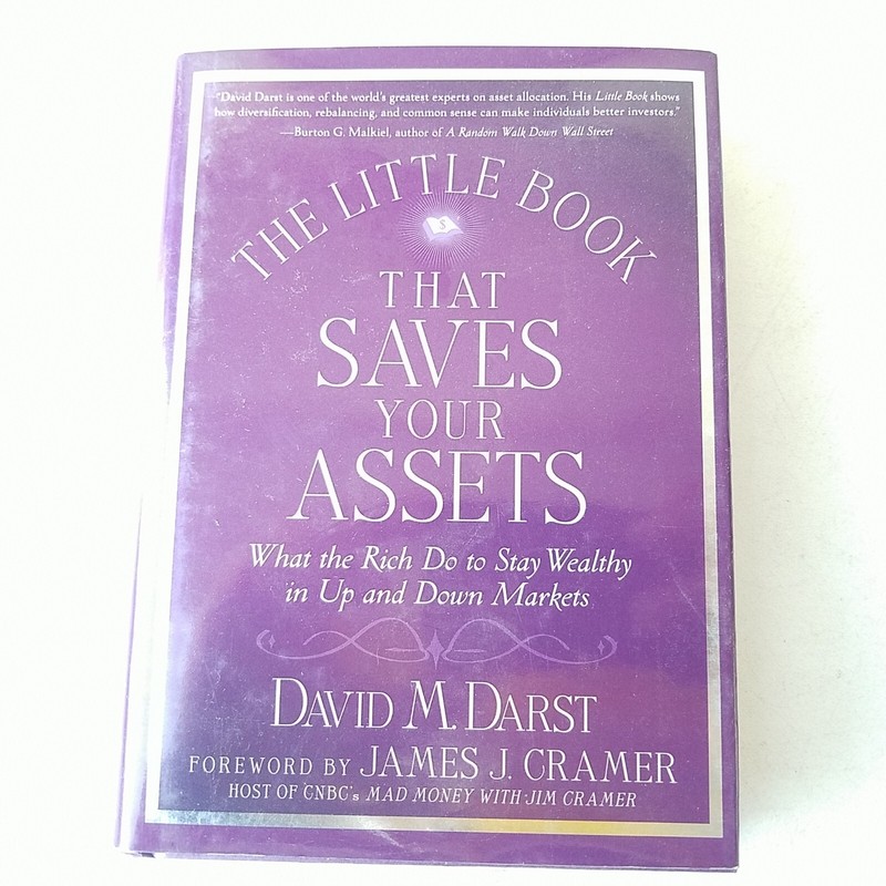 The Little Book That Saves Your Assets by David M. Darst