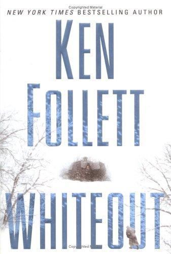 Whiteout Follett, Ken Good
