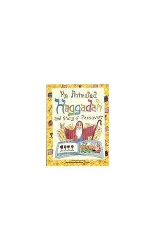 My Animated Haggadah and Story of Passover - Paperback - GOOD