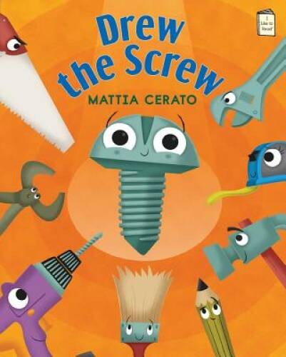 Drew the Screw (I Like to Read Level E) - Hardcover By Cerato, Mattia - GOOD