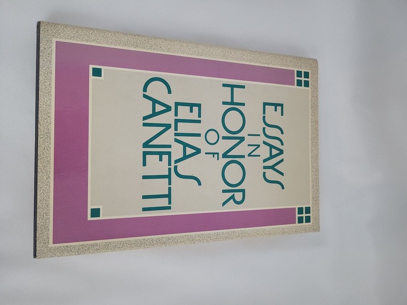 Essays in Honor of Elias Canett; Hulse; First U.S. Edition