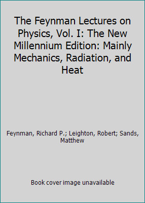 The Feynman Lectures on Physics, Vol. I: The New Millennium Edition: Mainly…