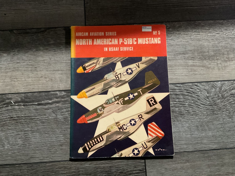 North American P-51B/C Mustang in USAAF Service by Ernest R. McDowell (Trade…