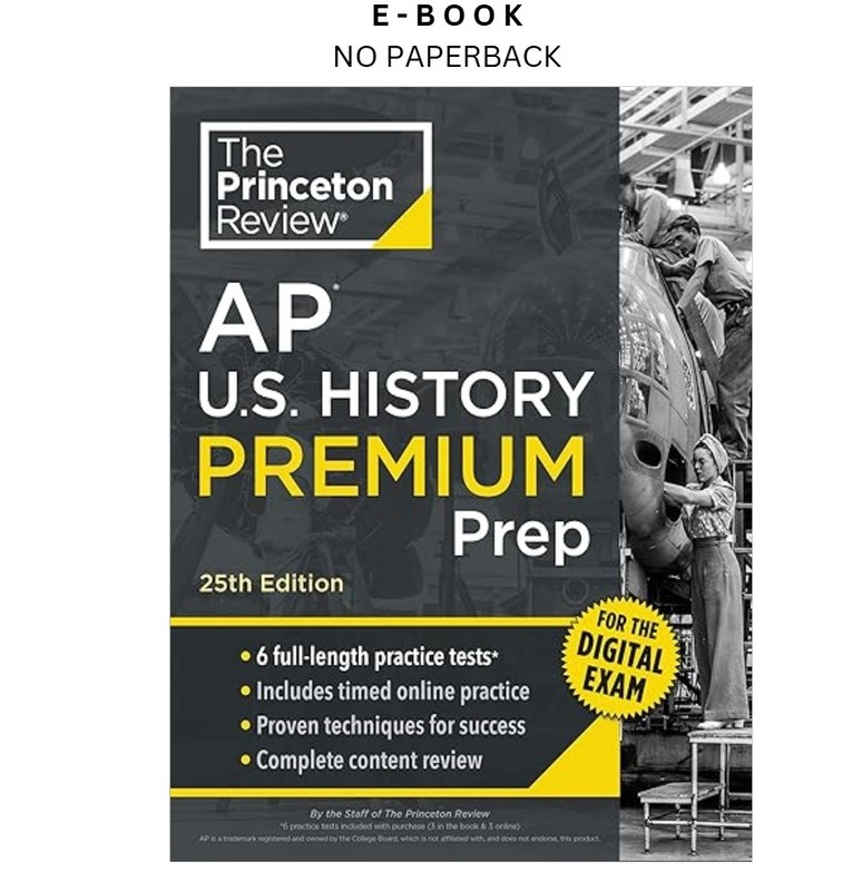 Princeton Review AP U.S. History Premium Prep, 25, The Princeton Review 2025