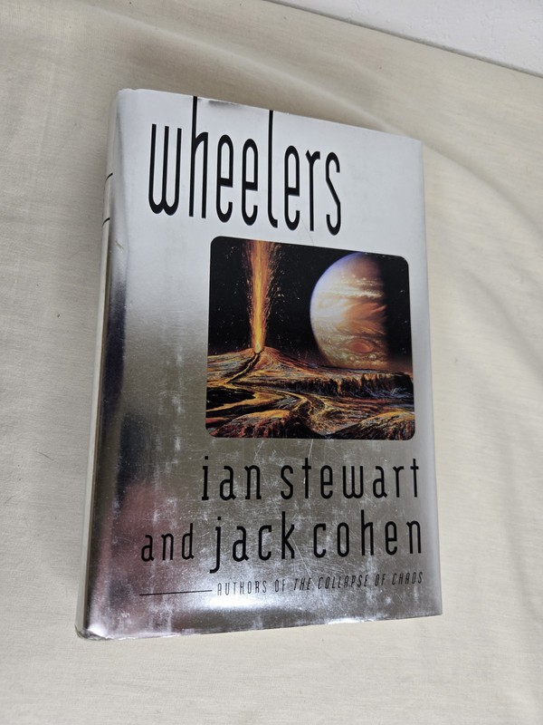 Wheelers by Jack Cohen and Ian Stewart 2000 Hardcover – True First Edition