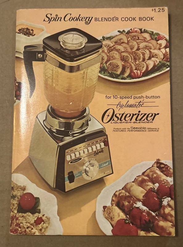 Spin Cookery Osterizer Blender Cookbook + Recipes 1960s Booklet Manual 98 Pages
