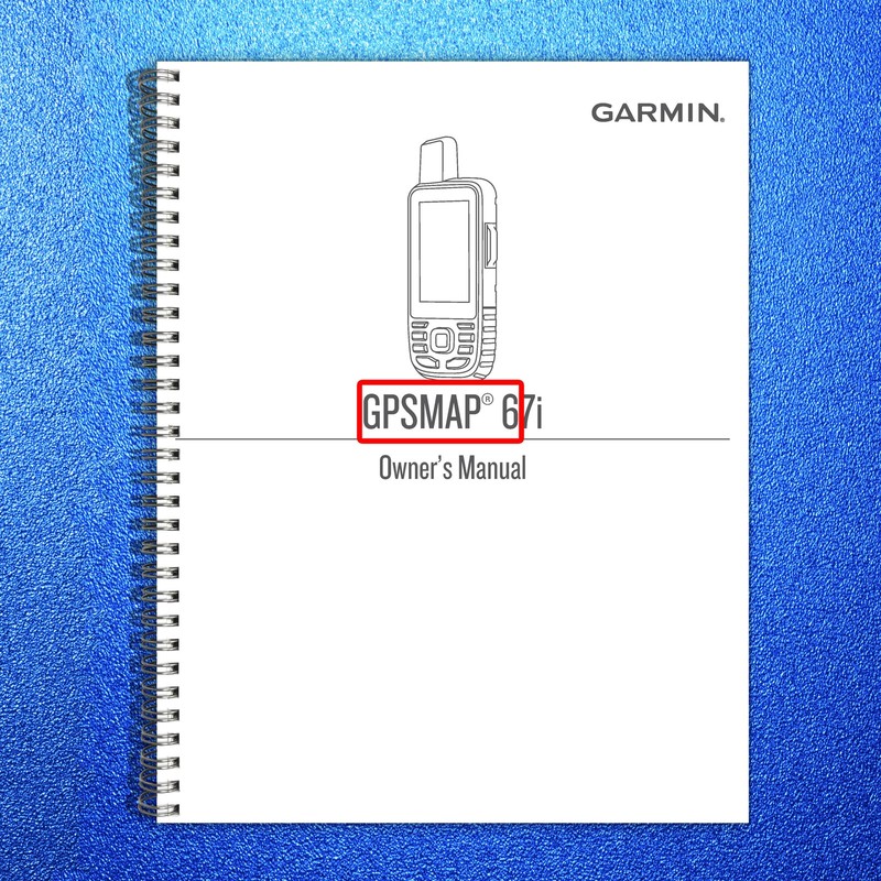 GARMIN GPSMAP 67i Owners Manual 2023 – STEEL WIRE BOUND – PROTECTIVE COVERS