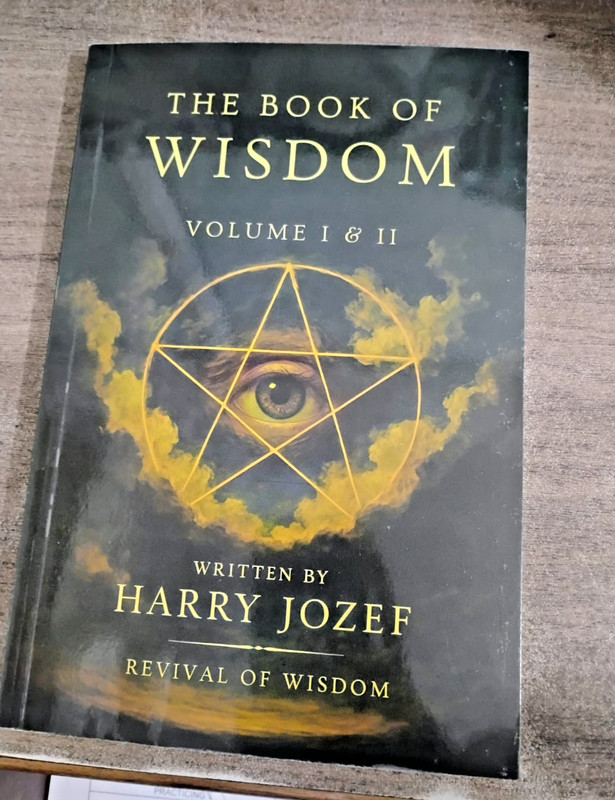 The Book of Wisdom: Volume 1 and 2 -- Harry Jozef - Paperback US..