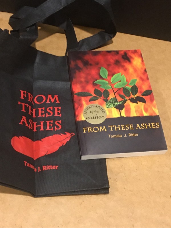 From These Ashes by Tamela Ritter (2013, Trade Paperback) Signed W Promo Bag