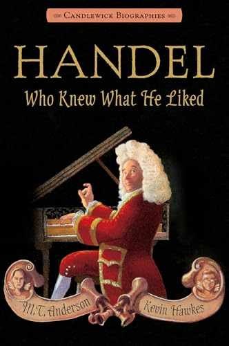 Handel, Who Knew What He Liked: – Paperback, by Anderson M. T. – Very Good