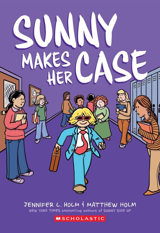 Sunny Makes Her Case: A Graphic Novel (Sunny #5) (5) – paperback Holm, Jenni…