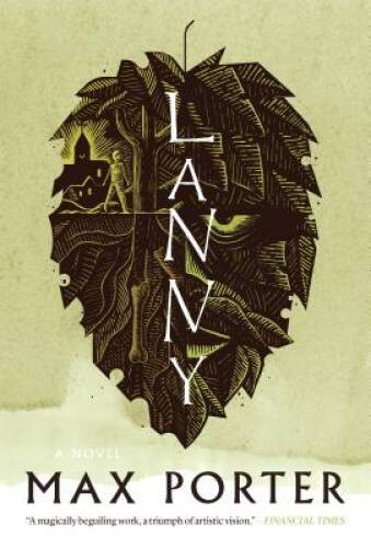 Lanny: A Novel – Paperback By Porter, Max – ACCEPTABLE