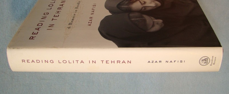 Reading Lolita In Tehran ~2003 HC~ Azar Nafisi SIGNED Islam Iran Forbidden Books gallery