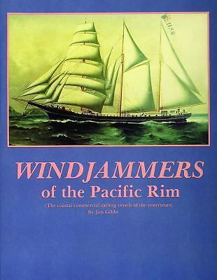 Windjammers of the Pacific Rim – Drucker, Phillip,Gibbs, Jim