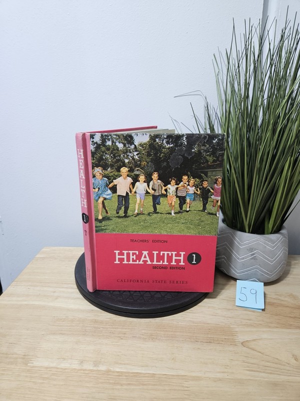 California State Series Health 1 Teachers Edition 1967 Hardcover by Oliver Byrd