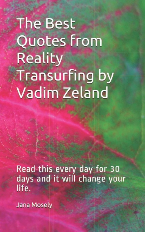 The Best Quotes from Reality Transurfing by Vadim Zeland: Read this every…