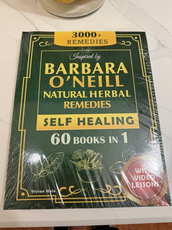 Inspired By Barbara O’ Neill Natural Herbal Remedies Self Healin 60 Books In 1