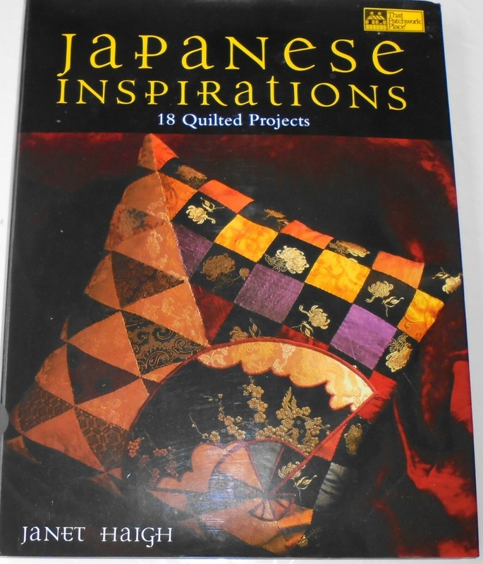 Japanese Inspirations 18 Quilted Projects Janet Haigh Pattern Book