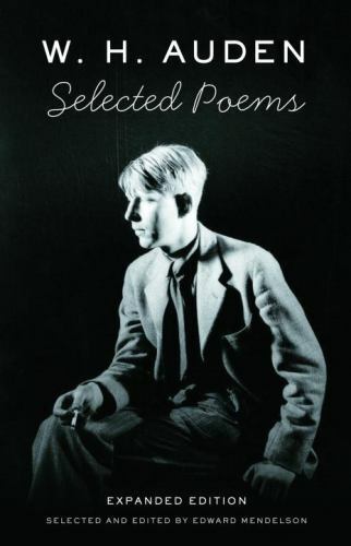 Vintage International Ser.: Selected Poems of W. H. Auden by W. H. Auden (2007,