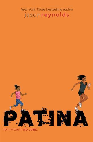 Track Ser.: Patina by Jason Reynolds (2017, Hardcover)
